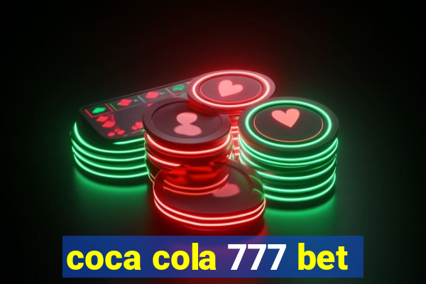 coca cola 777 bet